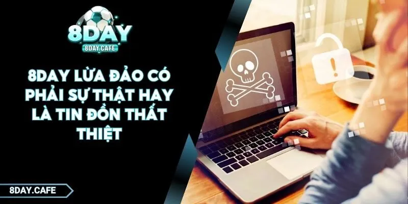 8DAY lừa đảo