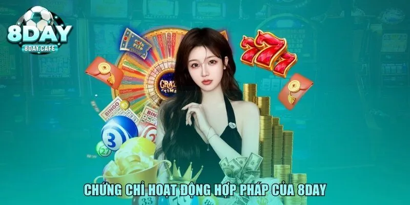 Chứng chỉ hoạt động hợp pháp của 8DAY