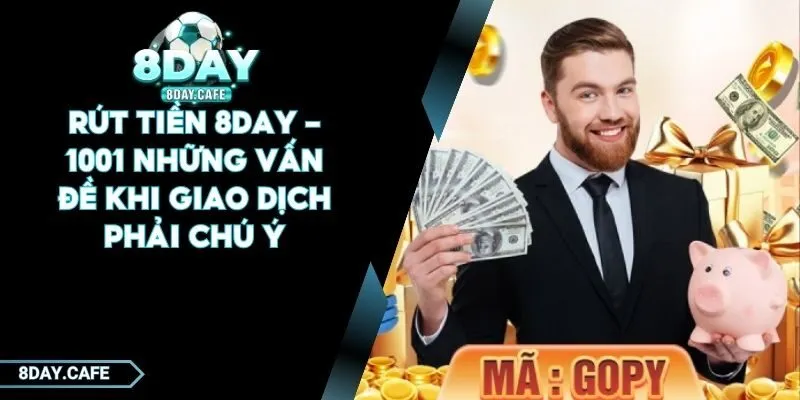 rút tiền 8Day