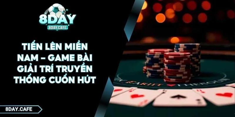 Tiến lên miền Nam